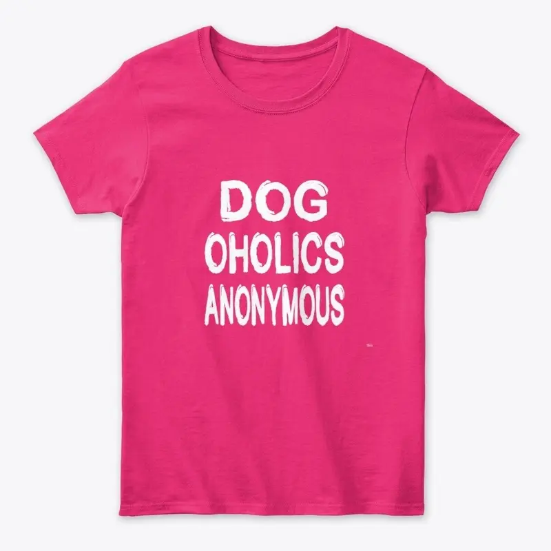 Dog Oholics Anonymous